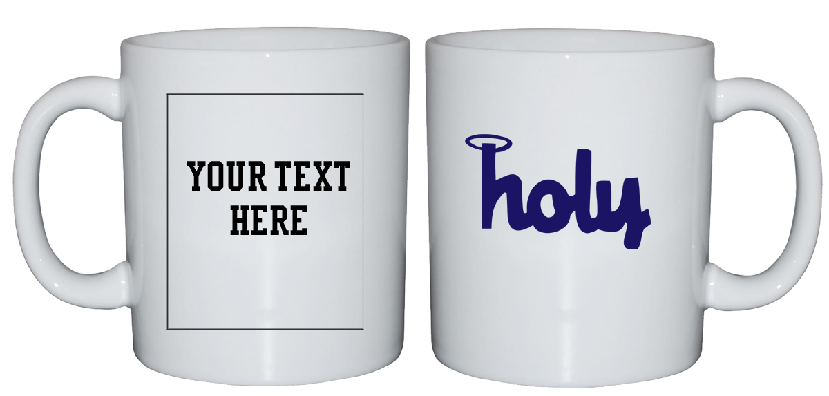 Holy Mug